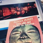 aldous huxley mas alla del golfode mexico